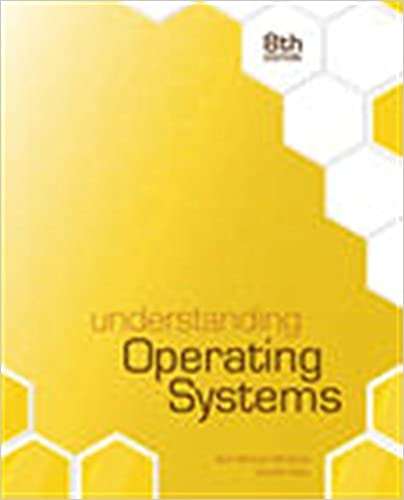 Understanding Operating Systems (8th Edition) - Orginal Pdf